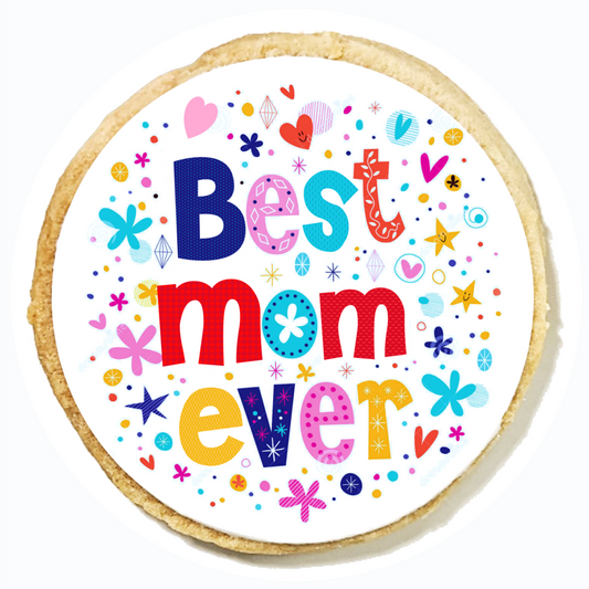 Best Mom Ever Mother's Day Cookies